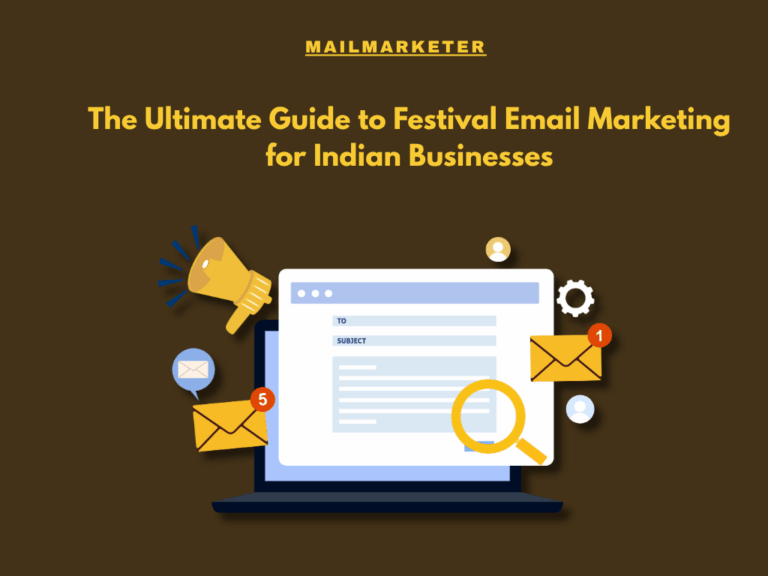 The Ultimate Guide to Festival Email Marketing for Indian Businesses